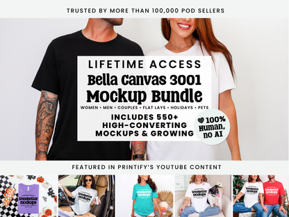 Promotional cover graphic for the Bella Canvas 3001 Lifetime Access Mockup Bundle, featuring a man and woman modeling t-shirts with 550+ high-converting mockups and 100% human, no-AI photography