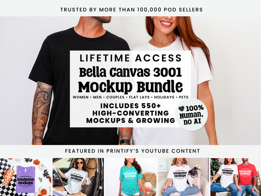 Promotional cover graphic for the Bella Canvas 3001 Lifetime Access Mockup Bundle, featuring a man and woman modeling t-shirts with 550+ high-converting mockups and 100% human, no-AI photography