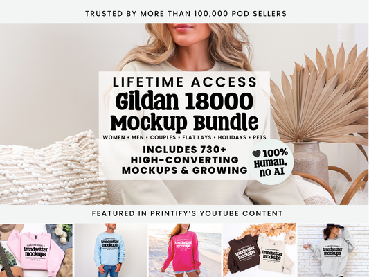 Lifetime Access Gildan 18000 Mockup Bundle cover page: 730+ high-converting mockups, trusted by 100,000 POD sellers