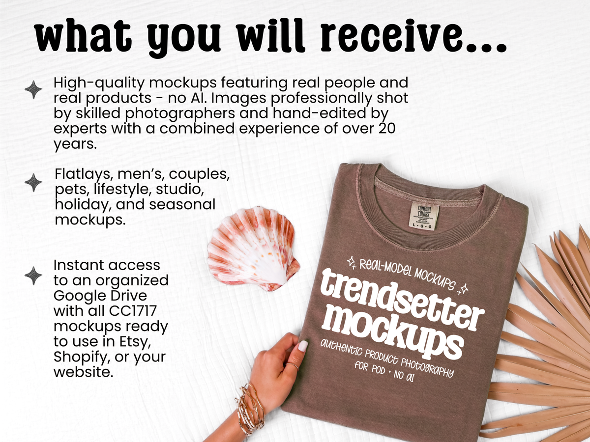 Promotional graphic for Trendsetter Mockups showing a folded brown t-shirt beside a "what you will receive" list describing real-model, no-AI mockups, flatlays, and instant Google Drive access